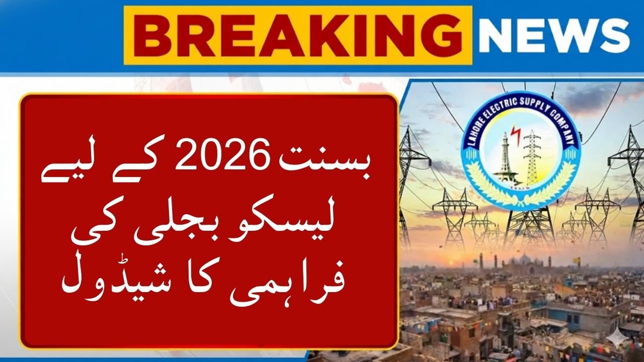 LESCO Electricity Supply Schedule For Basant